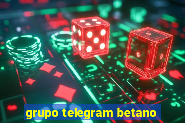 grupo telegram betano